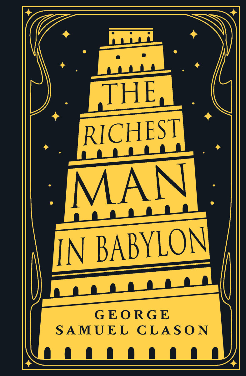The Richest Man in Babylon The Richest Man in Babylon