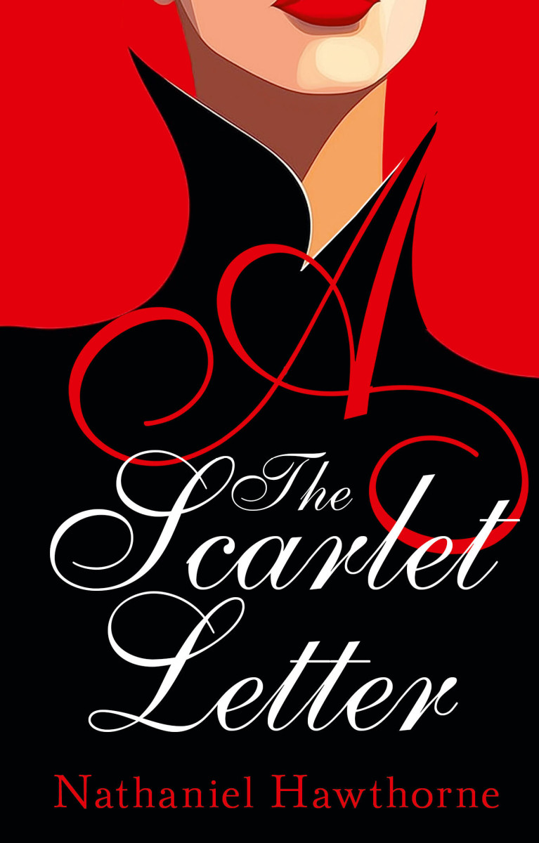 The Scarlet Letter The Scarlet Letter