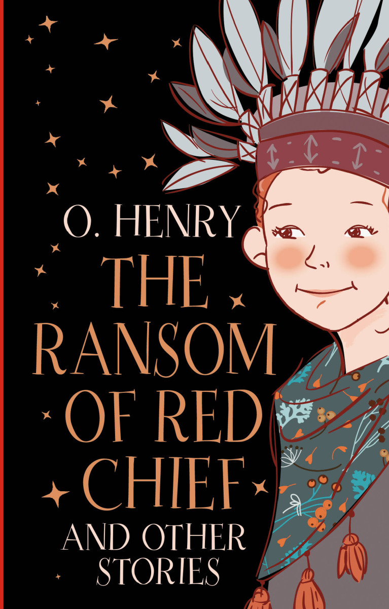 The Ransom of Red Chief and other stories The Ransom of Red Chief and other stories