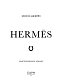 Hermès. Легенда моды