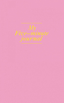 My 5 minute journal. Дневник, меняющий жизнь (твёрдая обложка, кремовая бумага, ляссе, розовая)