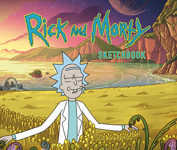 Рик и Морти. Скетчбук. Рик в поле (твердый переплет, 96 стр., 240х200 мм) Рик и Морти. Скетчбук. Рик в поле (твердый переплет, 96 стр., 240х200 мм)