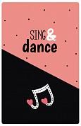 Sing & dance (А5)