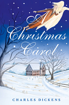 A Christmas Carol. In Prose. Being a Ghost Story of Christmas A Christmas Carol. In Prose. Being a Ghost Story of Christmas