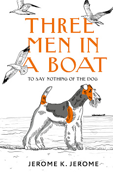 Three Men in a Boat (To say Nothing of the Dog) Three Men in a Boat (To say Nothing of the Dog)