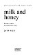 Milk and Honey. Белые стихи, покорившие мир Milk and Honey. Белые стихи, покорившие мир
