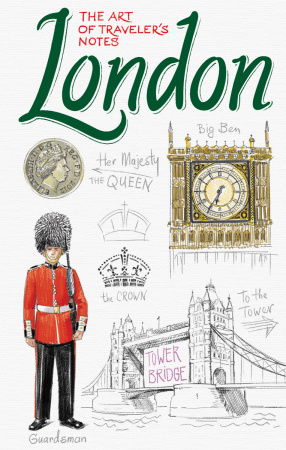 London. The Art of traveler’s Notes